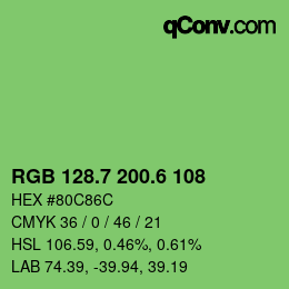 カラーコード: RGB 128.7 200.6 108 | qconv.com