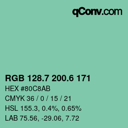 カラーコード: RGB 128.7 200.6 171 | qconv.com