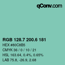 カラーコード: RGB 128.7 200.6 181 | qconv.com