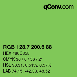 カラーコード: RGB 128.7 200.6 88 | qconv.com