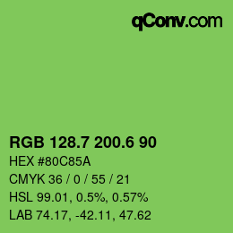 カラーコード: RGB 128.7 200.6 90 | qconv.com