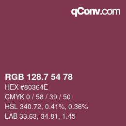 カラーコード: RGB 128.7 54 78 | qconv.com