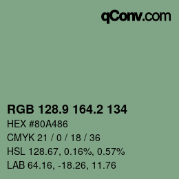 カラーコード: RGB 128.9 164.2 134 | qconv.com