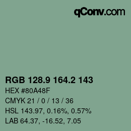 カラーコード: RGB 128.9 164.2 143 | qconv.com