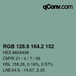 カラーコード: RGB 128.9 164.2 152 | qconv.com