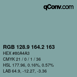 Color code: RGB 128.9 164.2 163 | qconv.com