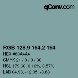 Color code: RGB 128.9 164.2 164 | qconv.com