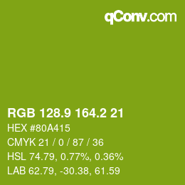 カラーコード: RGB 128.9 164.2 21 | qconv.com