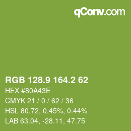 カラーコード: RGB 128.9 164.2 62 | qconv.com