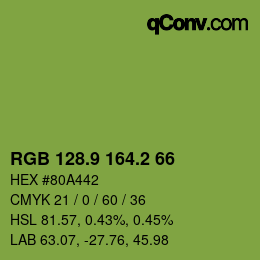 カラーコード: RGB 128.9 164.2 66 | qconv.com