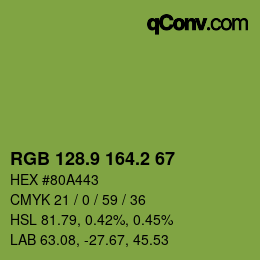 カラーコード: RGB 128.9 164.2 67 | qconv.com