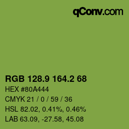 カラーコード: RGB 128.9 164.2 68 | qconv.com