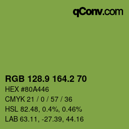 カラーコード: RGB 128.9 164.2 70 | qconv.com