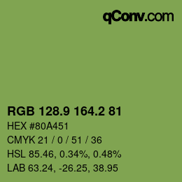 カラーコード: RGB 128.9 164.2 81 | qconv.com