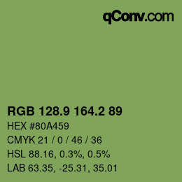 カラーコード: RGB 128.9 164.2 89 | qconv.com