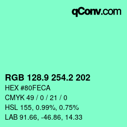 カラーコード: RGB 128.9 254.2 202 | qconv.com
