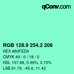 カラーコード: RGB 128.9 254.2 208 | qconv.com