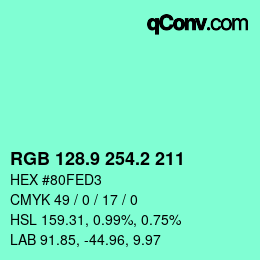 カラーコード: RGB 128.9 254.2 211 | qconv.com