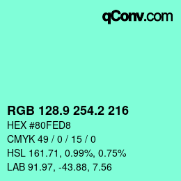 カラーコード: RGB 128.9 254.2 216 | qconv.com
