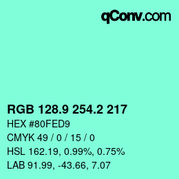 カラーコード: RGB 128.9 254.2 217 | qconv.com