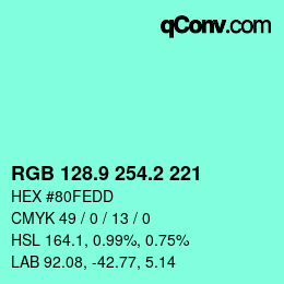 カラーコード: RGB 128.9 254.2 221 | qconv.com