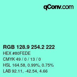 カラーコード: RGB 128.9 254.2 222 | qconv.com