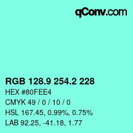 カラーコード: RGB 128.9 254.2 228 | qconv.com