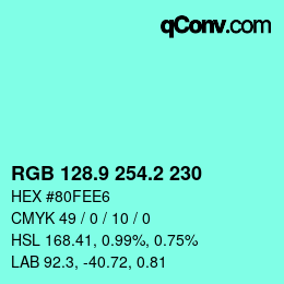 カラーコード: RGB 128.9 254.2 230 | qconv.com