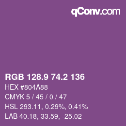 カラーコード: RGB 128.9 74.2 136 | qconv.com