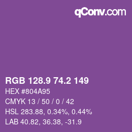 カラーコード: RGB 128.9 74.2 149 | qconv.com