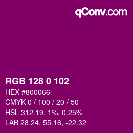 Color code: RGB 128 0 102 | qconv.com