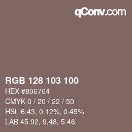 Color code: RGB 128 103 100 | qconv.com