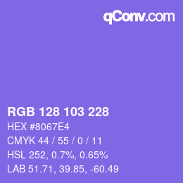 カラーコード: RGB 128 103 228 | qconv.com