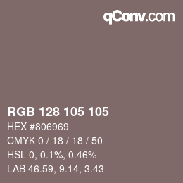 Color code: RGB 128 105 105 | qconv.com