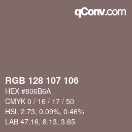 Color code: RGB 128 107 106 | qconv.com