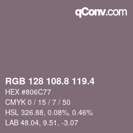 カラーコード: RGB 128 108.8 119.4 | qconv.com