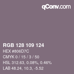 Color code: RGB 128 109 124 | qconv.com