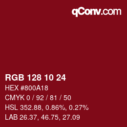 颜色代码: RGB 128 10 24 | qconv.com