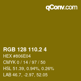 カラーコード: RGB 128 110.2 4 | qconv.com