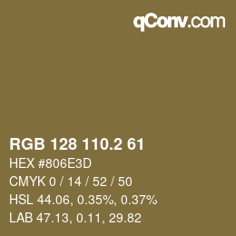 カラーコード: RGB 128 110.2 61 | qconv.com