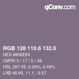 カラーコード: RGB 128 110.6 132.6 | qconv.com