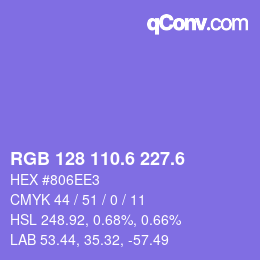 カラーコード: RGB 128 110.6 227.6 | qconv.com