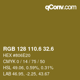 カラーコード: RGB 128 110.6 32.6 | qconv.com