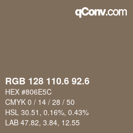 カラーコード: RGB 128 110.6 92.6 | qconv.com