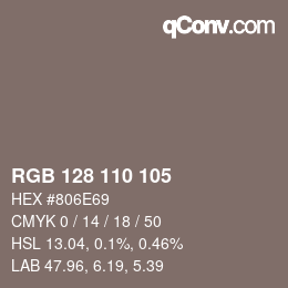 Color code: RGB 128 110 105 | qconv.com