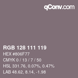 颜色代码: RGB 128 111 119 | qconv.com