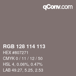 Color code: RGB 128 114 113 | qconv.com