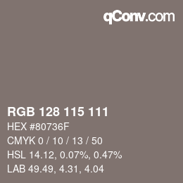 Color code: RGB 128 115 111 | qconv.com