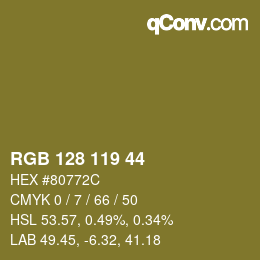 カラーコード: RGB 128 119 44 | qconv.com