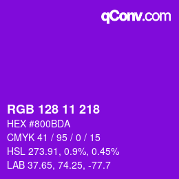 カラーコード: RGB 128 11 218 | qconv.com